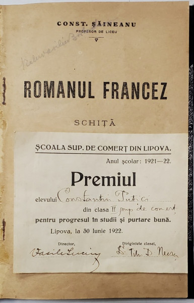 ROMANUL FRANCEZ de CONST. SAINEANU , 1922 , OFERITA CA PREMIU UNUI ELEV DE LA SCOALA DE COMERT LIPOVA *