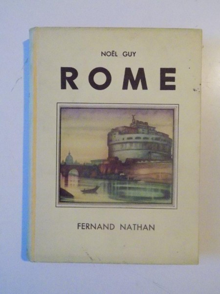 ROME par NOEL GUY  1935