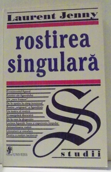 ROSTIREA SINGULARA de LAURENT JENNY , 1999