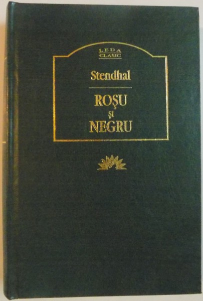 ROSU SI NEGRU de STENDHAL, 2006