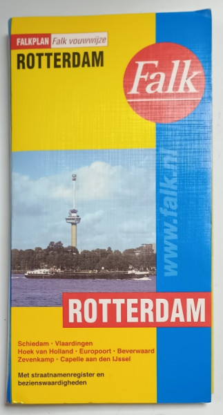 ROTTERDAM . PLAN , TEXT IN LIMBA OLANDEZA , CONTINE HARTA PLIATA A ORASULUI SI INDEZUL STRAZILOR , 2001 -2003