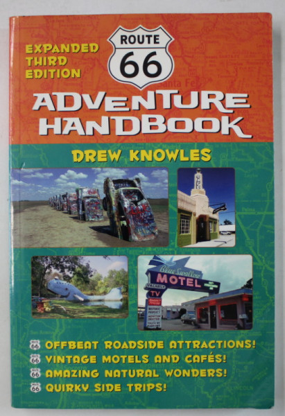 ROUTE 66 ADVENTURE HANDBOOK by DREW KNOWLES , 2006