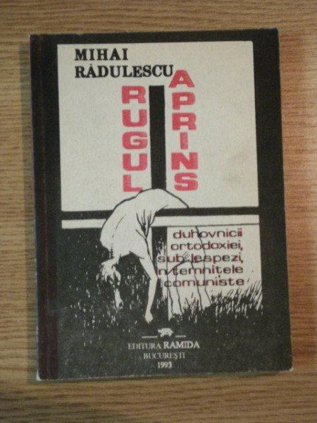 RUGUL APRINS de MIHAI RADULESCU , 1993