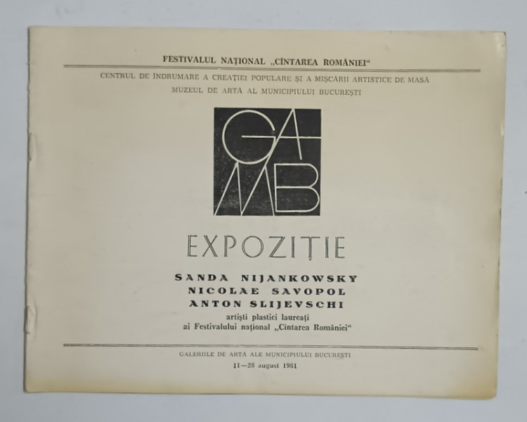 S. NIJANKOWSKY , N. SAVOPOL , A. SLIJEVSCHI , CATALOG DE EXPPOZITIE , 1981