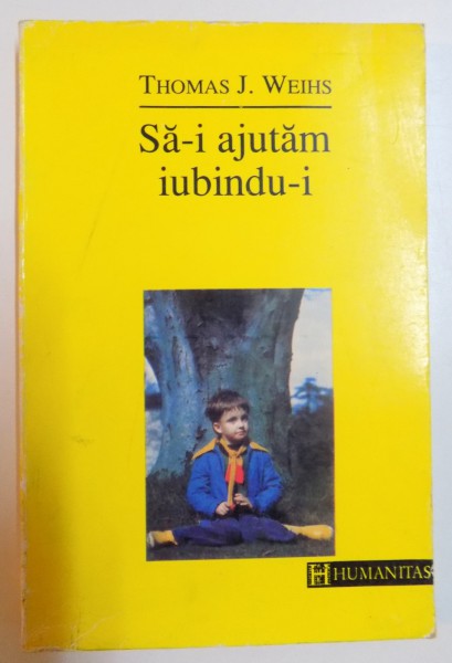 SA - I AJUTAM IUBINDU - I de THOMAS J. WEIHS , 1992