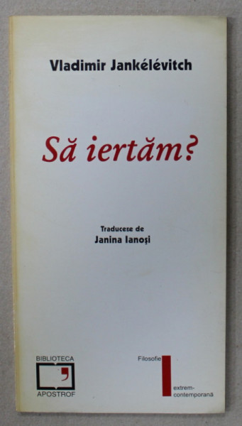 SA IERTAM ? de VLADIMIR JANKELEVITCH , 1998