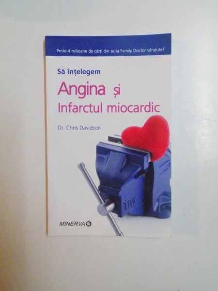 SA INTELEGEM ANGINA SI INFARCTUL MIOCARDIC de CHRIS DAVIDSON , 2008