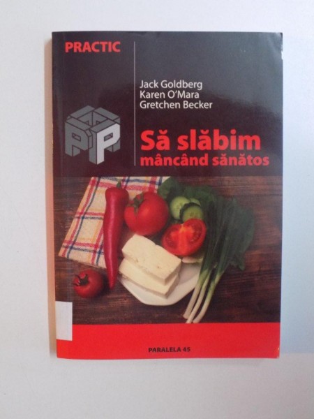 SA SLABIM MANCAND SANATOS de JACK GOLDBERG , KAREN O'MARA , GRETCHEN BECKER , 2005