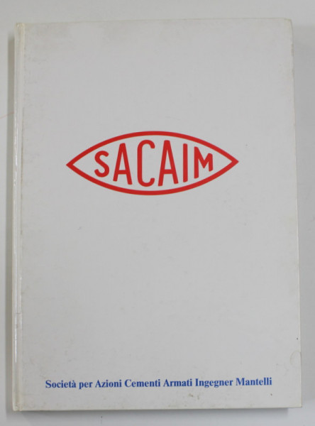 SACAIM , ALBUM DE PREZENTARE CU LUCRARI DE CONSTRUCTII SI ARHITECTURA , ANII ' 90