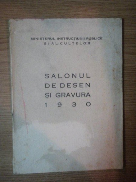 SALONUL DE DESEN SI GRAVURA , 1930