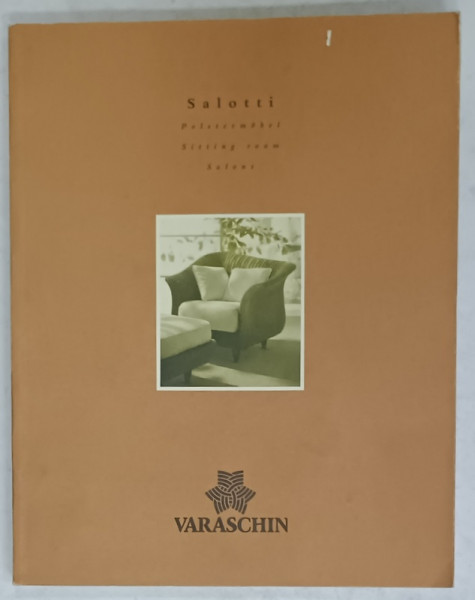 SALOTTI , REVISTA DE MOBILIER SIN RATAN , TEXT IN ITALIANA , GERMANA , FRANCEZA , ENGLEZA , ANII '2000