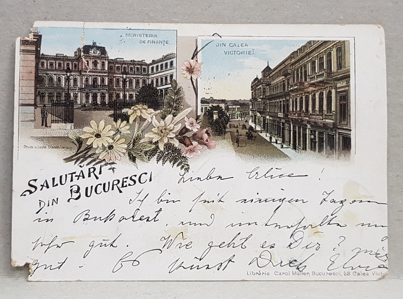 SALUTARI DIN BUCURESCI  - MINISTERUL DE FINANTE , IMAGINE DE PE CALEA VICTORIEI , CARTE POSTALA ILUSTRATA , CROMOLITOGRAFIE , CIRCULATA , CLASICA , DATATA 1893 , LIPSA COLTURILE DIN STANGA SI DREAPTA JOS  SI CRAPATA LA PARTEA SUPERIOARA *