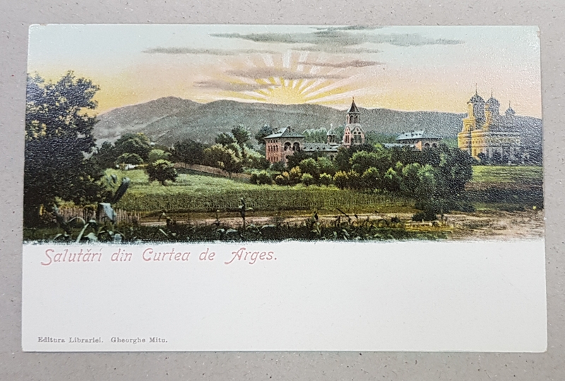 SALUTARI DIN CURTEA DE ARGES , VEDERE PANORAMICA A MANASTIRII SI IMPREJURIMILOR , CARTE POSTALA ILUSTRATA , CROMOLITOGRAFIE , POLICROMA, NECIRCULATA, CLASICA