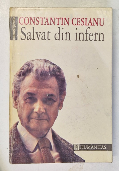 SALVAT DIN INFERN - CONSTANTIN CESIANU