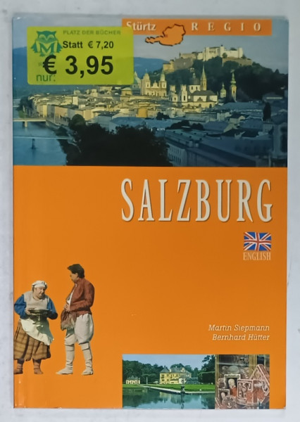 SALZBURG by MARTIN SIEPMANN and BERNHARD HUTTER , 1999