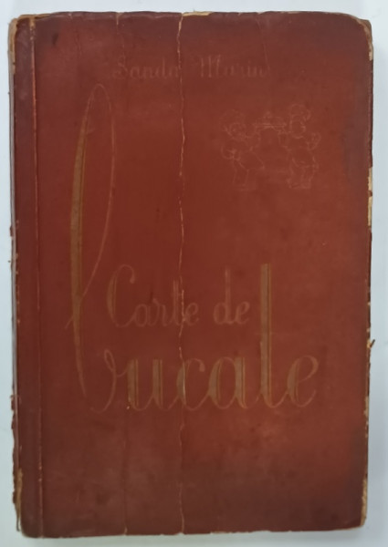 SANDA  MARIN , CARTE DE BUCATE , 1955, PREZINTA PETE SI URME DE UZURA