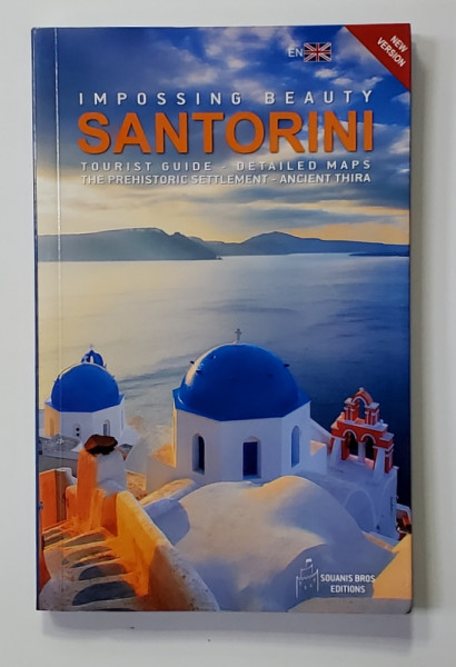 SANTORINI - IMPOSSING BEAUTY - TOURIST GUIDE - DETAILED MAPS , 2015