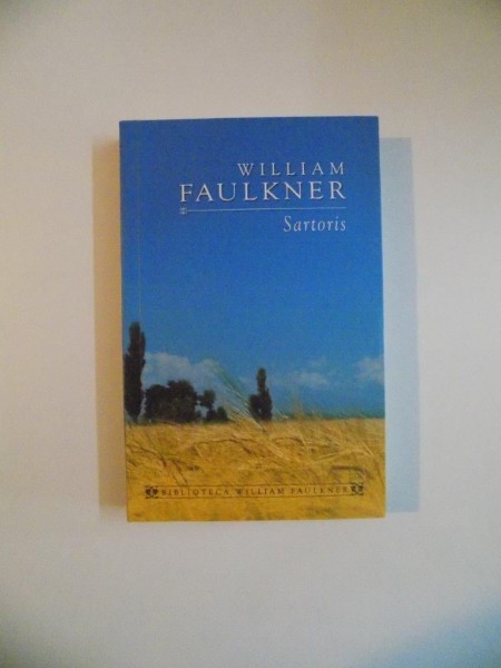 SARTORIS de WILLIAM FAULKNER , 2009