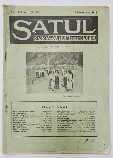 SATUL , REVISTA DE CULTURA PENTRU POPOR , NR. 152 -153 ,  1943