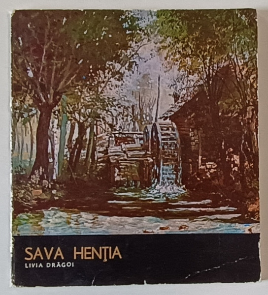 SAVA HENTIA de LIVIA DRAGOI * PREZINTA URME DE UZURA