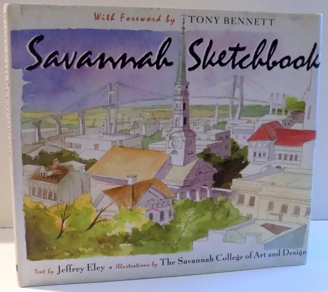 SAVANNAH SKETCHBOOK by TONY BENNETT , JEFFREY ELEY , 2000