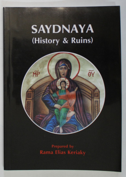 SAYDNAYA ( HISTORY and RUINS  ), 1999, TEXT IN ARABA SI ENGLEZA