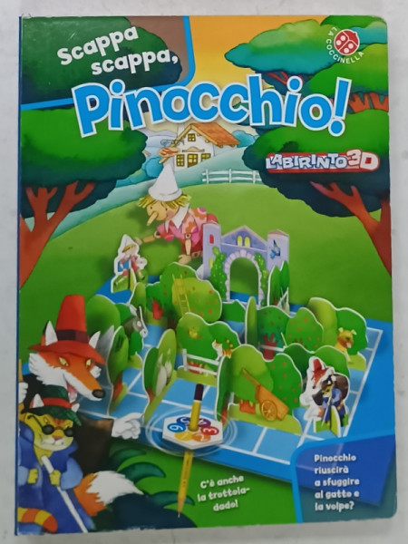 SCAPPA , SCAPPA , PINOCCHIO ! LABIRINTO 3 D , TEXT IN LIMBA ITALIANA , 2012