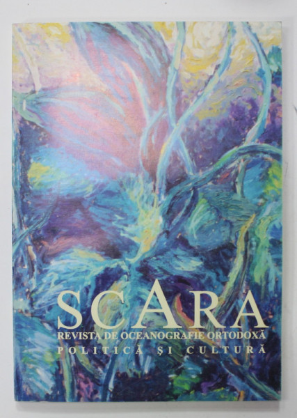 SCARA , REVISTA DE OCEANOGRAFIE ORTODOXA , ANUL III , TREAPTA A PATRA  , DECEMBRIE , 1999