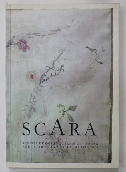 SCARA , REVISTA DE OCEANOGRAFIE ORTODOXA , ANUL V, TREAPTA A SASEA , MARTIE , 2001