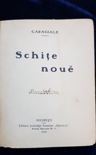 SCHITE NOUE de I. L. CARAGIALE - BUCURESTI, 1910