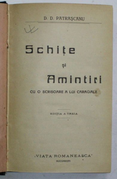 SCHITE SI AMINTIRI de D.D. PATRASCANU , 1922