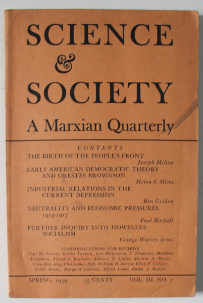 SCIENCE and SOCIETY , A MARXIAN QUARTERLY , NO. 2 , SPRING  , 1939