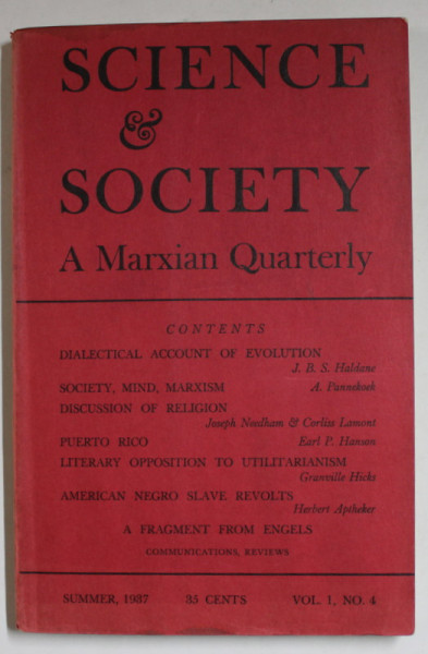 SCIENCE and SOCIETY  , A MARXIAN QUATERLY , SUMMER , NO. 4 ,  1987 , PREZINTA SUBLINIERI *