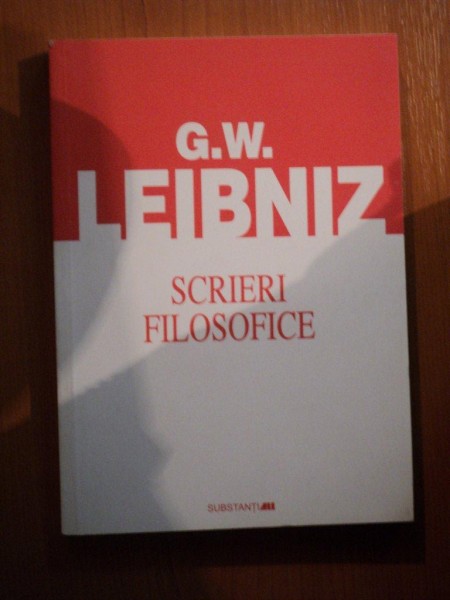 SCRIERI FILOSOFICE de G. W. LEIBNIZ