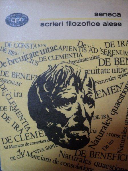 SCRIERI FILOZOFICE ALESE de SENECA  1981 , PREZINTA SUBLINIERI SI INSEMNARI