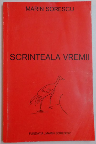 SCRINTEALA VREMII de MARIN SORESCU