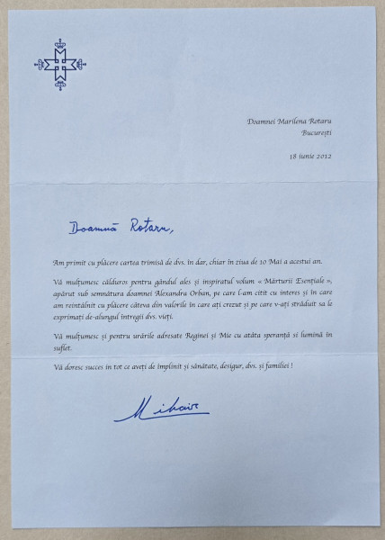 SCRISOARE SEMNATA  OLOGRAF  SI COMPLETATA  CU NUMELE DESTINATAREI  DE M.S. REGELE MIHAI I AL ROMANIEI , 18  IUNIE , 2012