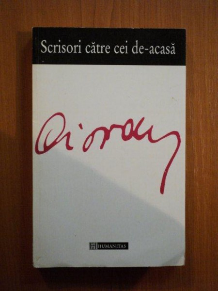 SCRISORI CATRE CEI DE-ACASA de CIORAN  1995