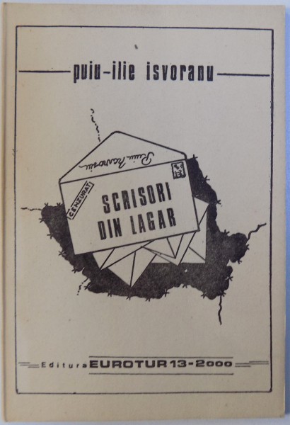 SCRISORI DIN LAGAR  (PLANETA MAIMUTELOR  ) de PUIU ILIE ISVORANU , 1990