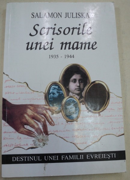SCRISORILE UNEI MAME 1935-1944-SALAMON JUISK