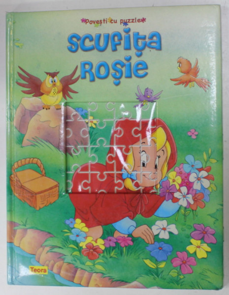 SCUFITA ROSIE , SERIA ' POVESTI CU PUZZLE , 2008 , LIPSA PUZZLE