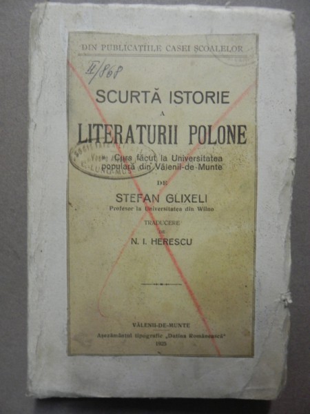 SCURTA ISTORIE A LITERATURII POLONEZE-STEFAN GLIXELI  VALENII DE MUNTE 1925