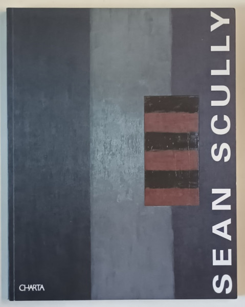 SEAN SCULLY , a cura di DANILO ECCHER , ALBUM DE ARTA CU TEXT IN LIMBA ITALIANA , 1996