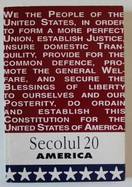 SECOLUL 20 , AMERICA , NUMERELE 7 - 8 - 9 , 1999