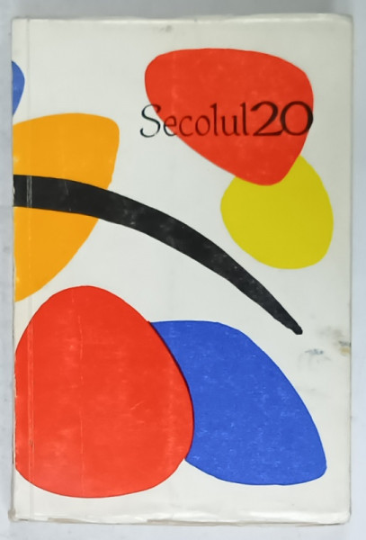 SECOLUL 20 .REVISTA DE LITERATURA UNIVERSALA , DIN SUMAR : BERTOLT BRECHT , BORIS VIAN , BERNARD CLAVEL ,  ETC . , NR. 1  , 1969