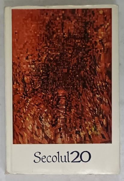 SECOLUL  20 , REVISTA DE LITERATURA UNIVERSALA EDITATA DE UNIUNEA SCRIITORILOR DIN R.S.R. , SUBIECTE : TUDOR ARGHEZI , JULIO CORTAZAR , RENE CHAR , ETC . ,  NR. 8, 1967