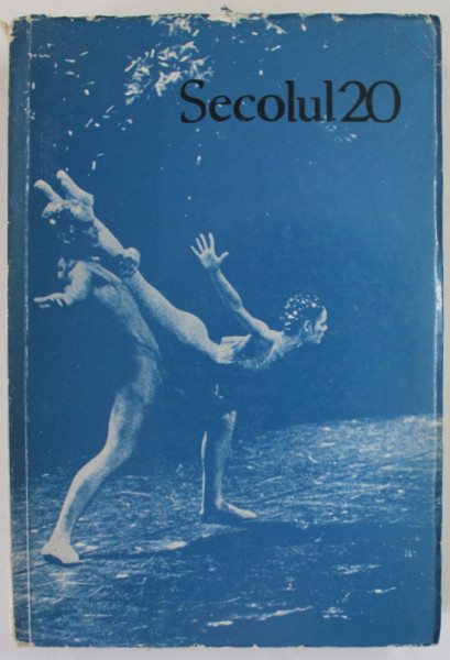 SECOLUL 20 , REVISTA DE LITERATURA UNIVERSALA , SUBIECT : EUROPA , LINII DE FORTA SPIRITUALA , CONTINE SI ARTICOLE DESPRE C. BRANCUSI ,  NR. 237 - 238 -239  , 1980