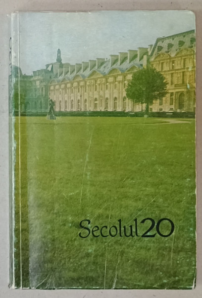 SECOLUL 20 , REVISTA DE LITERATURA UNIVERSALA , SUBIECT : MITOLOGIA FRANTEI , ONOARE - DRAGOSTE - PATRIE , NR. 4 / 1970