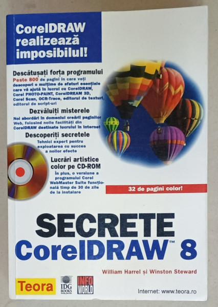 SECRETE CorelDRAW 8 , de WILLIAM HARREL si WINSTON STEWARD , 1999, LIPSA CD *