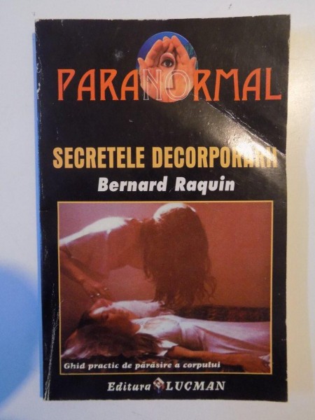 SECRETELE DECORPORARII de BERNARD RAQUIN 1997